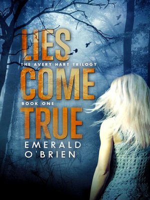 cover image of Lies Come True